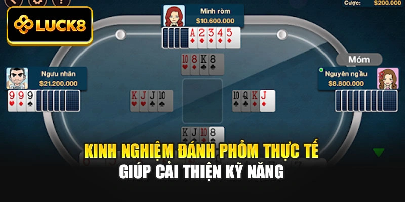 Kinh nghiệm đánh Phỏm thực tế giúp cải thiện kỹ năng